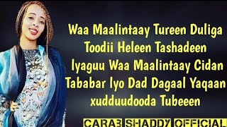 Ikraan Caraale Waa Maalinti HD Lyrics [upl. by Neerac]