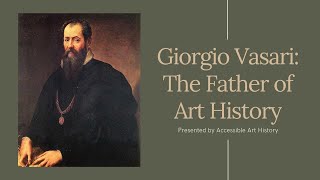 Giorgio Vasari The Father of Art History [upl. by Adian]