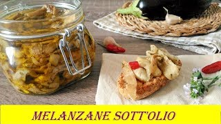 MELANZANE SOTTOLIO [upl. by Demaggio]