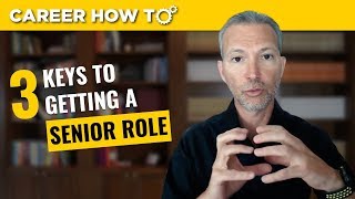 Executive Job Interview Tips 3 Keys to Getting a Senior Role [upl. by Therine]