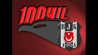 beşiktaş 100 yıl marşı [upl. by Eivod150]