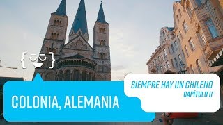 Capítulo 11 Colonia Alemania  Siempre hay un Chileno [upl. by Reham]