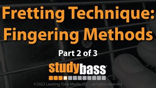 Fretting Technique Fingering Methods Part 2 of 3  StudyBass [upl. by Bodi]