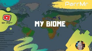 My Biome Song [upl. by Vanzant]