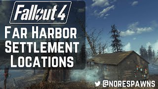 Fallout 4 Far Harbor  All New Settlement Locations [upl. by Johnston530]