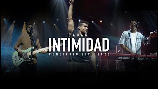 BARAK LIVE  INTIMIDAD  Concierto WWS 27092020 HQ [upl. by Reneta]