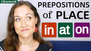 How to Use Prepositions of Place in at on  English Grammar [upl. by Jase]