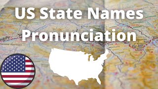 US State Names Pronunciation  American Accent [upl. by Atwater]