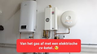 Plaatsen Elterm elektrische cvketel en een Wesen elektrische boiler [upl. by Aiam231]