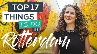 Top 17 Things to do in Rotterdam Netherlands [upl. by Tommy448]