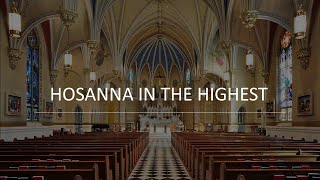 Church Hymn Hosanna in the Highest Lyrics amp Chords [upl. by Nylanej]