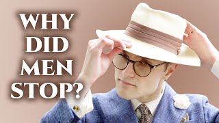 Why Did Men Stop Wearing Hats [upl. by Montanez]