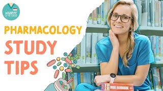 Pharmacology Study Tips For Nursing Students [upl. by Aerdua]