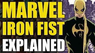 Marvel Comics Iron FistDanny Rand Explained [upl. by Niawd]