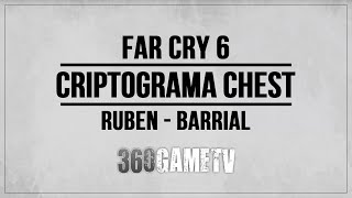 Far Cry 6 Criptograma Chest  Ruben  Barrial  Criptograma Charts 17 20  Fuego Pants MK II [upl. by Didi978]