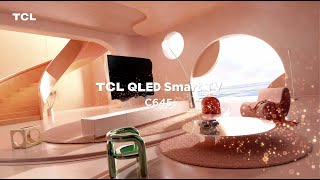 TCL QLED Smart TV  C645 [upl. by Barney713]