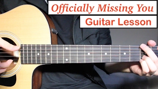 Officially Missing You  Tamia  Guitar Lesson Tutorial How to play Chords [upl. by Enyr]