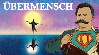 NIETZSCHE The Übermensch Overman [upl. by Kielty]