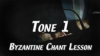 Tone 1  Byzantine Chant Lesson [upl. by Dell]