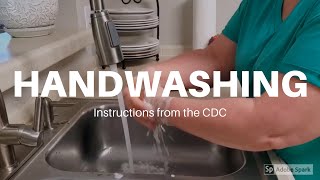 Handwashing Instruction Video  from CDC [upl. by Attenauq]