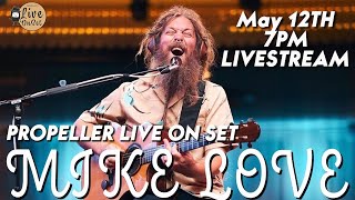 Propeller Live On Set feat Mike Love Live From Hawaii Theatre [upl. by Yessej841]