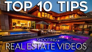 How to Shoot Real Estate Videos  TOP 10 TIPS [upl. by Ariem]