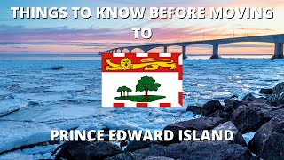 5 Things You Should Know Before Moving to PEI [upl. by Xino822]