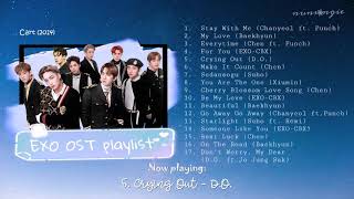 EXO 엑소 OST Playlist [upl. by Keri138]