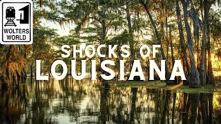 Louisiana 10 Shocks of Visiting Louisiana [upl. by Harbard]