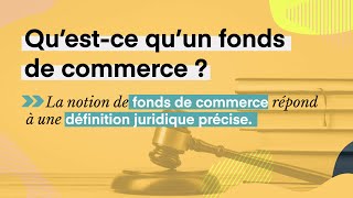 Questce quun fonds de commerce [upl. by Alyssa]