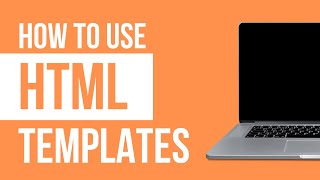 quotHow to use a HTML Templatequot  Step by Step Tutorial [upl. by Olympium]