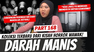 DARAH MANIS  KHW PART 168 [upl. by Barlow996]