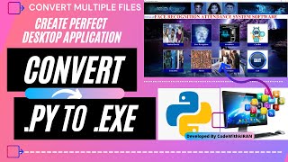 How to Convert any Python File to EXE  How to Convert any Python File to Desktop Application [upl. by Harragan]