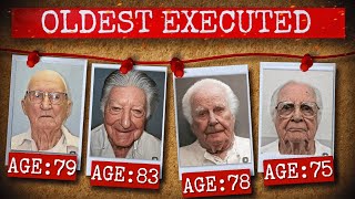 Oldest People EXECUTED in the US Final Words amp Last Meals [upl. by Westerfield740]