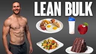 Lean Bulking Nutrition  What to Eat to Build Muscle amp Lose Fat Full Day Of Eating [upl. by Zakarias]