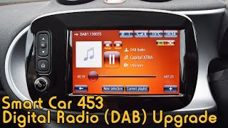 Smart Car 453 Digital Radio Upgrade [upl. by Sonja]