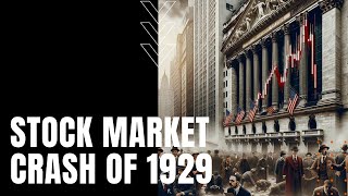 Stock Market Crash of 1929 [upl. by Romine589]