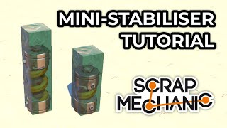 Suspension Glitch Ministabiliser Tutorial  Scrap Mechanic [upl. by Herrmann]