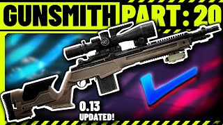 Gunsmith Part 20 Build Guide  Escape From Tarkov  Updated for 130 [upl. by Hanny]