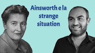 Ainsworth strange situation e stili di attaccamento [upl. by Lexis500]