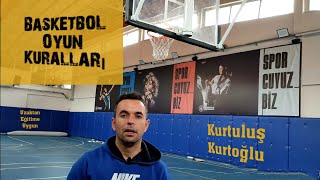 BASKETBOL OYUN KURALLARI Temel Kurallar [upl. by Starr632]