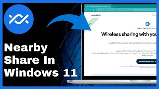 How to Use Nearby Share in Windows 11 Step By Step [upl. by Mahau]