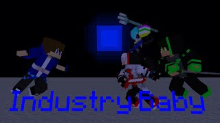 Industry Baby  Minecraft Animation [upl. by Barton]