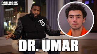 Dr Umar Doesnt Believe Luigi Mangione Is Behind Healthcare CEO Murder and Explains Why [upl. by Karisa788]