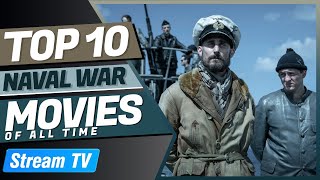 Top 10 Naval War Movies of All Time [upl. by Justinn]