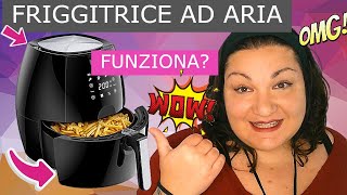 FRIGGITRICE AD ARIA COME FUNZIONA Dimostrazione Pratica Recensione e Ricette Senza Olio [upl. by Aratihc]