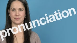 How to Pronounce PRONUNCIATION in American English [upl. by Brennen]