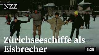 Seegfrörni 1963 Zürichseeschiffe als Eisbrecher [upl. by Bernarr975]