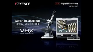 Digital Microscope  KEYENCE VHX2000 [upl. by Boiney571]