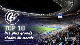 TOP 10 des plus grands stades de football au monde   CrazyFoot [upl. by Annavoj143]